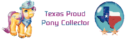 Tex from My Little Pony and the state of Texas pictured next to the text: 'Texas Proud Pony Collector'.